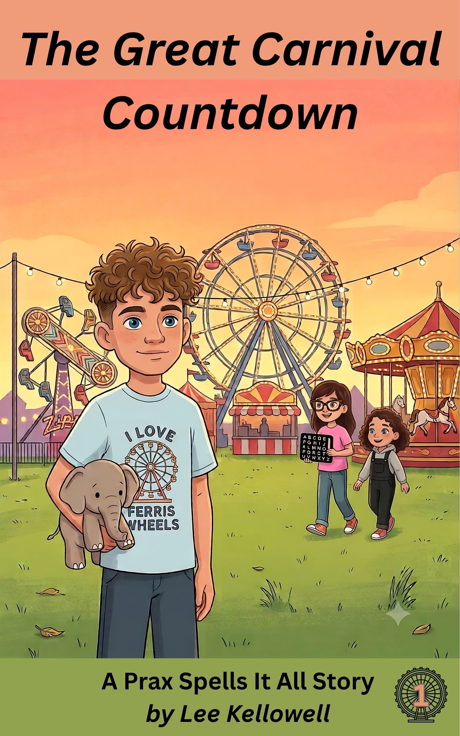 Cover of The Great Carnival Countdown: Prax at a sunset carnival holding Tusk.
